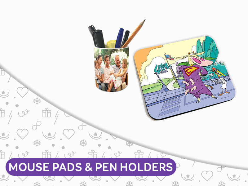 Mouse pads and Pen Stands