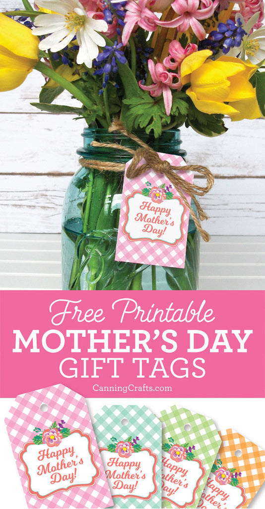 FREE Printable Mother's Day Gift Tags | CanningCrafts.com