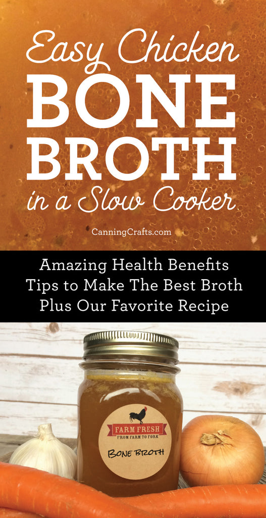 Slow Cooker Chicken Bone Broth Recipe & the healthy benefits of eating bone broth | CanningCrafts.com