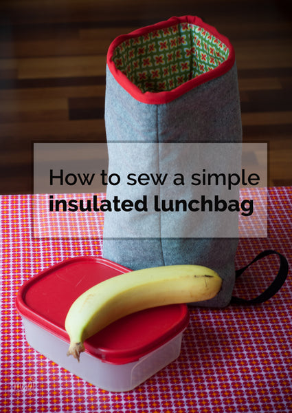 How to sew an insulated lunch bag using laminated cotton - maaidesign blog