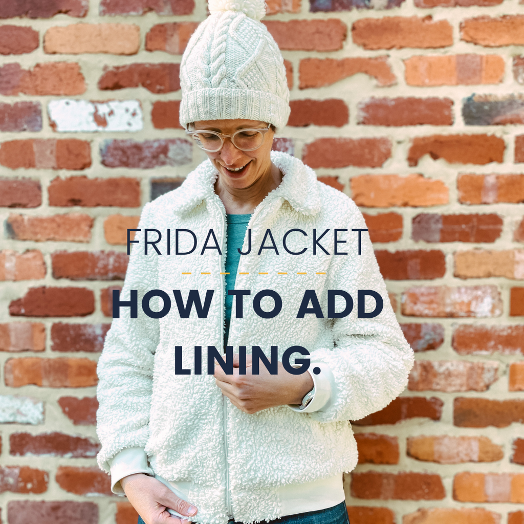 How to add lining to the Frida jacket