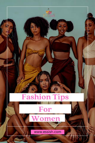 Fashion Tips For Women