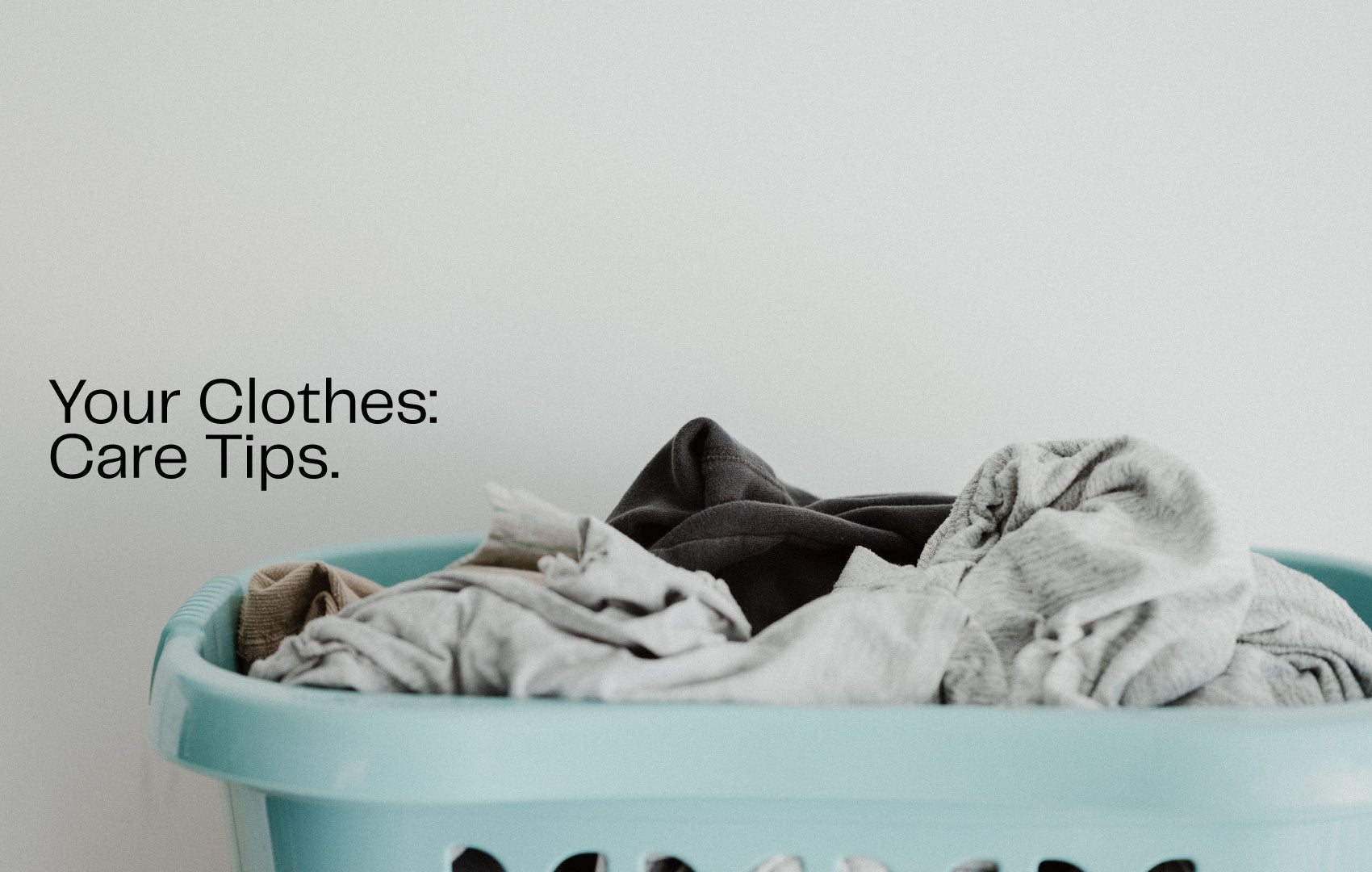8 tips para el cuidado de ropa – ACAPELLA