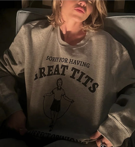 Sydney Sweeney Sorry for Having Great tits sweater