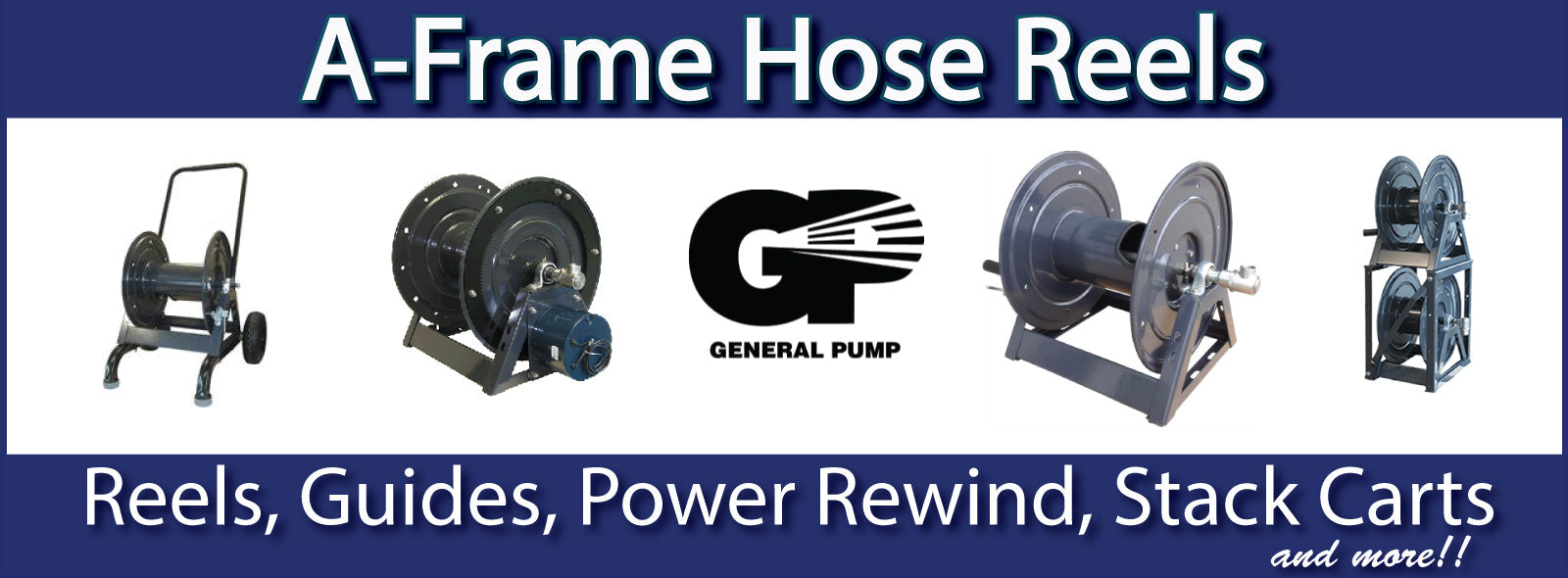 GENERAL PUMP A-FRAME HOSE REELS & ACCESSORIES – North American Pressure  Wash Outlet