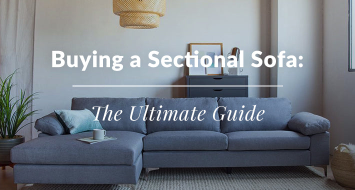 Buying A Sectional Sofa The Ultimate Guide For 2019