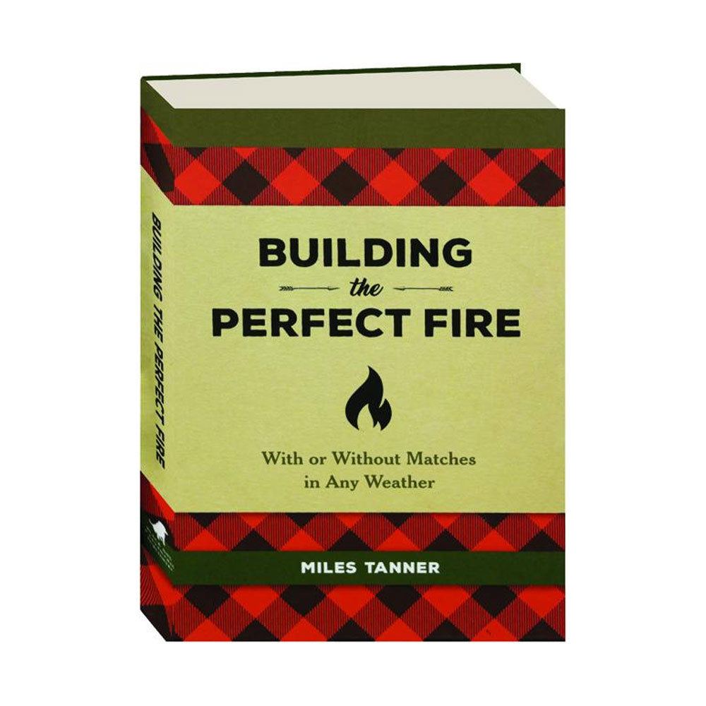 building-the-perfect-fire