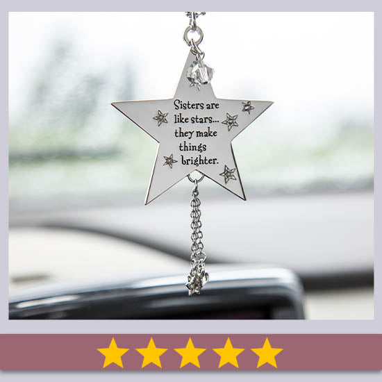 Sisters Are Like Stars Car Charm - ★★★★★