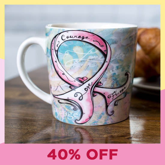 Hope Courage & Love Grande Pink Ribbon Mug - 40% OFF