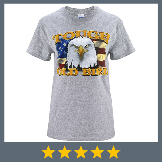 Tough Old Bird Eagle T-Shirt - ★★★★★