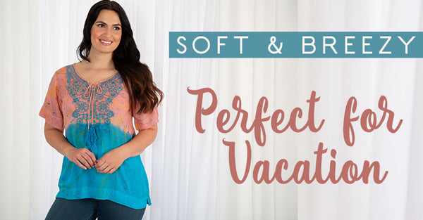 Soft & Breezy | Perfect for Vacation