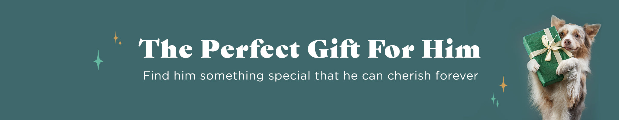 The Perfect Gift For Him | Find him something special that he can cherish forever