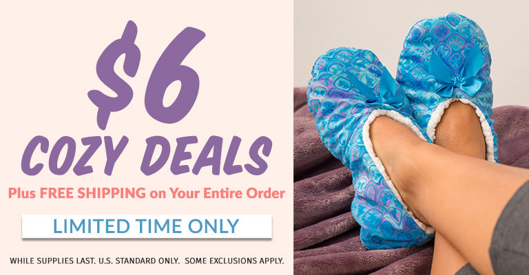 Time to get cozy! Free Shipping on Your Entire Order | Today Only | $6