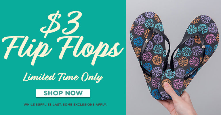 Don't Miss Out! $3 Flip Flops | Limited Time