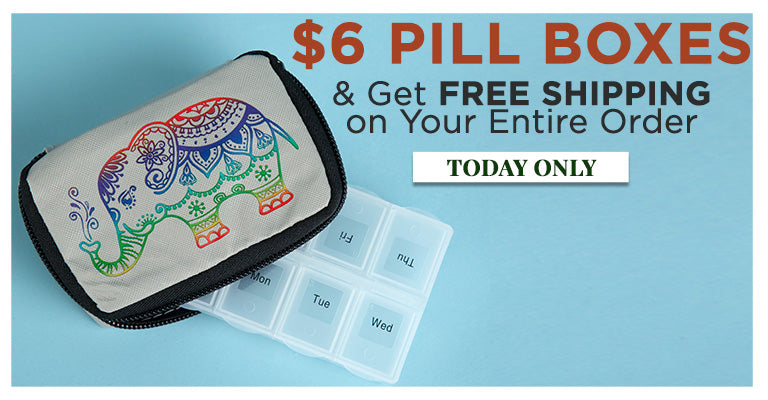 Be Healthy & Feel Good! $6 Pill Boxes & Get Free Shipping on Your Entire Order. Today Only!