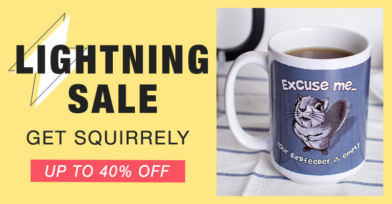 Get Squirrely Lightning Sale