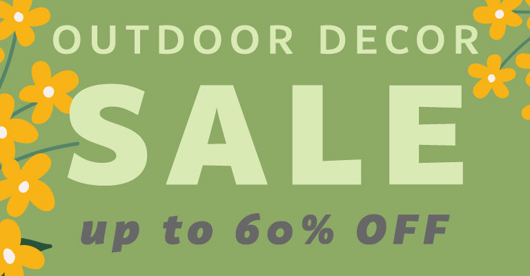 Outdoor Decor Sale | Up to 60% OFF