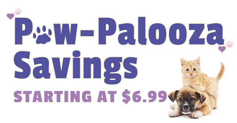Paw-Palooza Savings
