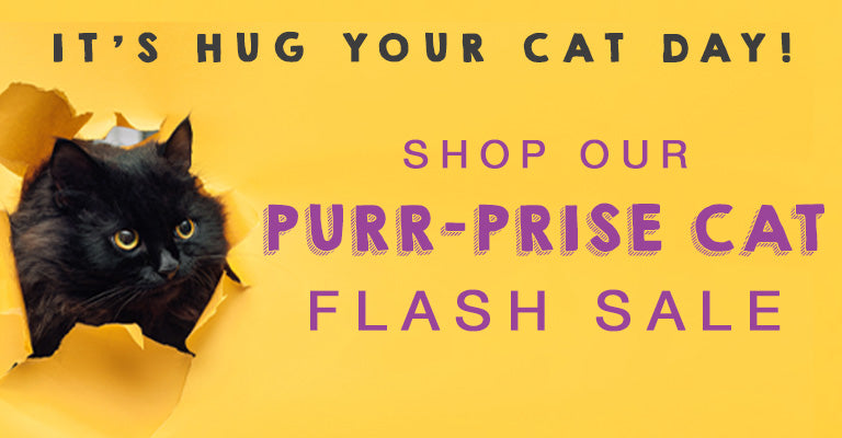 It's Hug Your Cat Day! | Shop Our Purr-prise Cat Flash Sale
