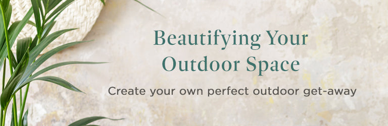 Beautifying Your Outdoor Space