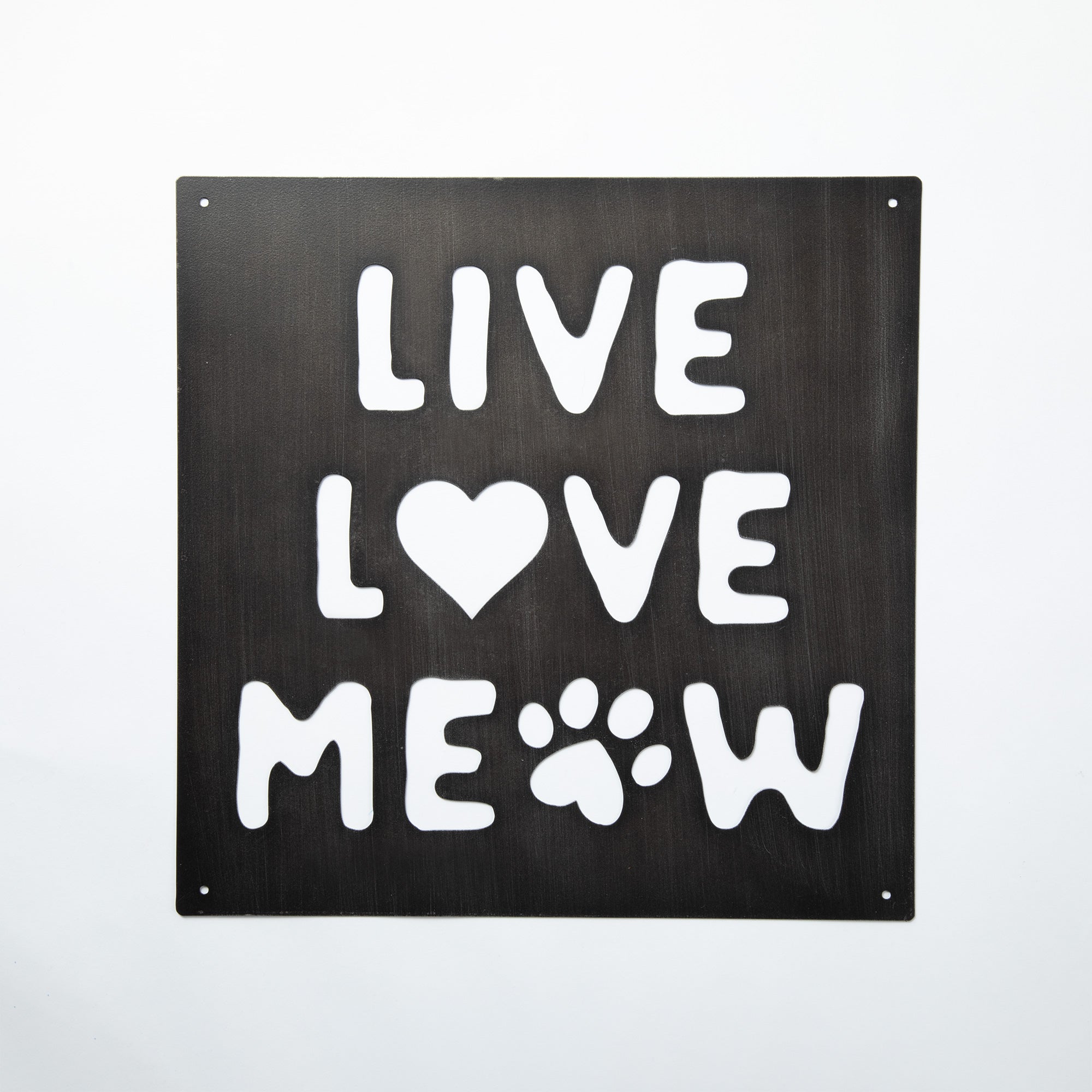 Cat Lover Outdoor Wall Decor Sign - Live Love Meow
