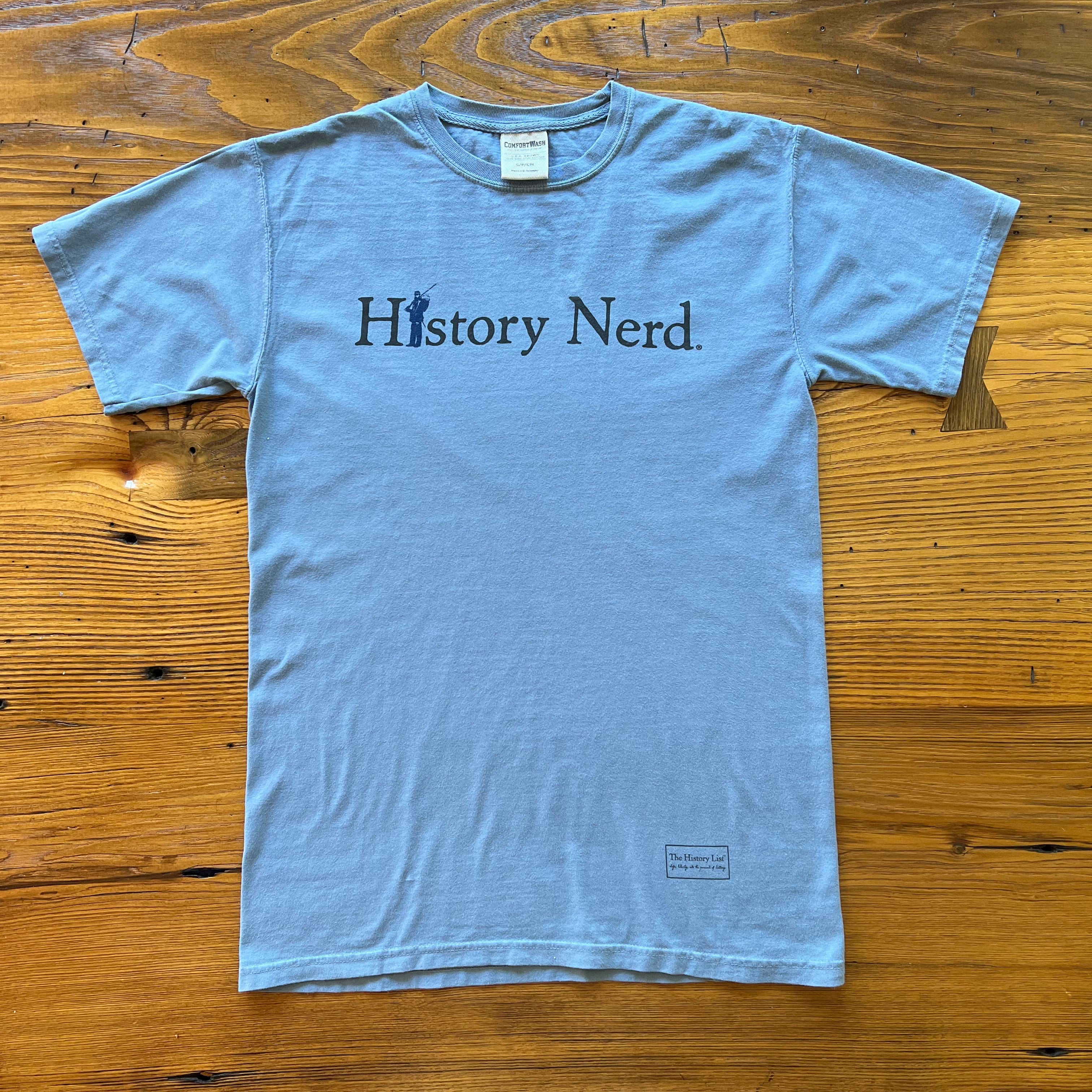 The History List History Nerd Shirt with Abraham Lincoln Carolina Blue - 100% Cotton Made in USA / Large