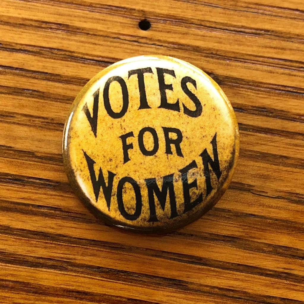 Votes For Women Button Pin Suffrage Buttons And Pins The History List 