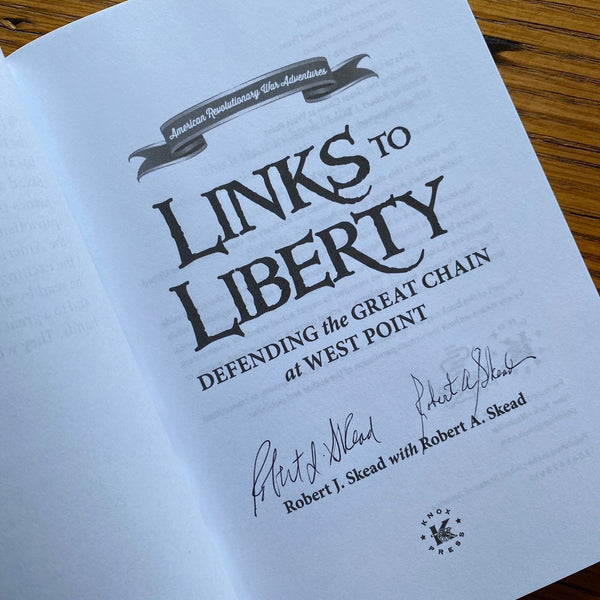 Links to Liberty: Defending the Great Chain at West Point