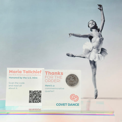 Covet Dance is giving away a commemorative Maria Tallchief quarter with every order