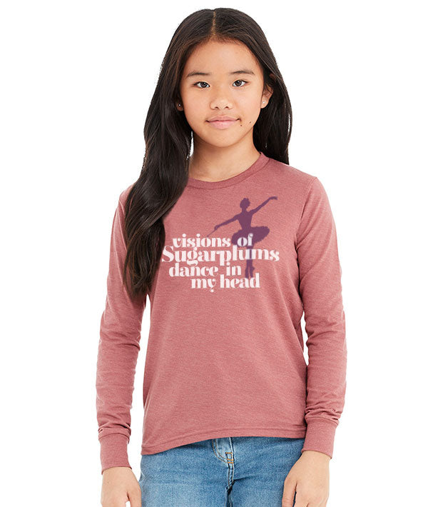 Visions of Sugarplums - Girls Long Sleeve Tee