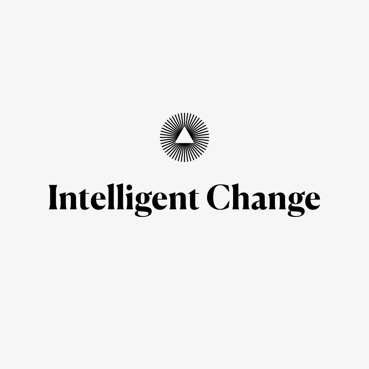 Intelligent Change - Tools to Positively Change Your Life