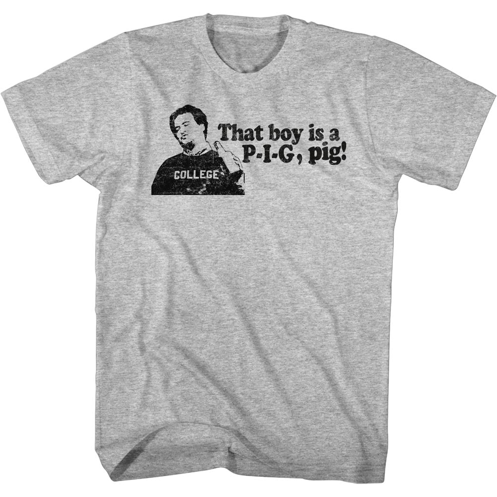 Animal House Tall T-Shirt That Boy Is A Pig Gray Heather Tee