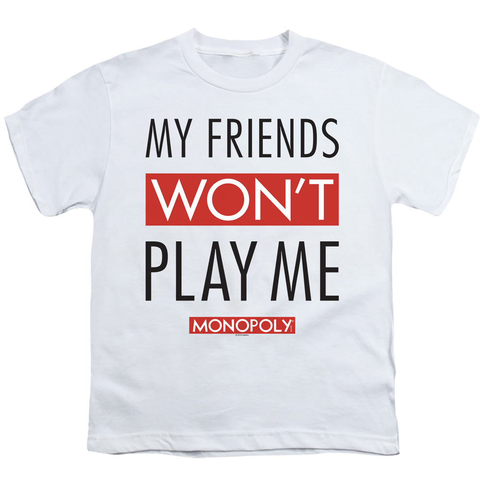 Monopoly Kids T-Shirt Friends Won't Play Me White Tee