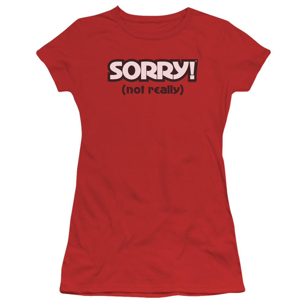 Sorry Juniors T-Shirt Not Really Red Tee