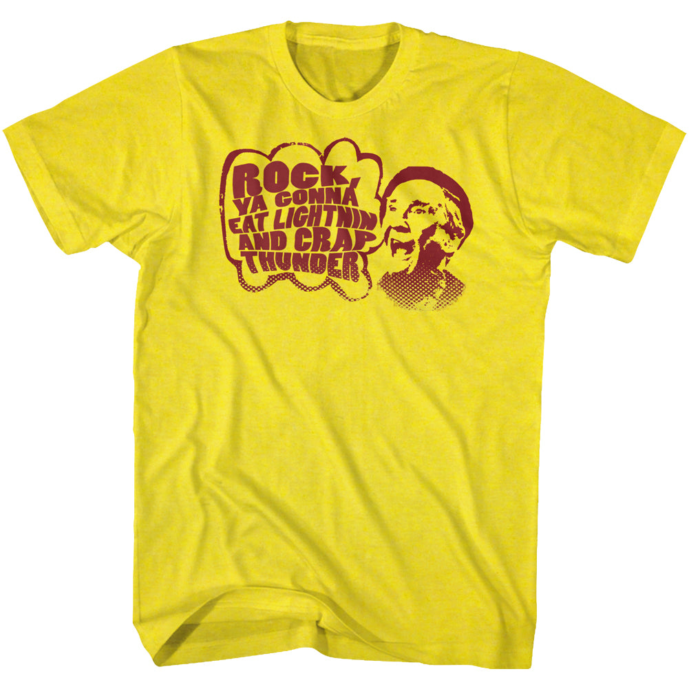 Rocky T-Shirt Rock Ya Gonna Eat Lightnin And Crap Thunder Yellow Tee