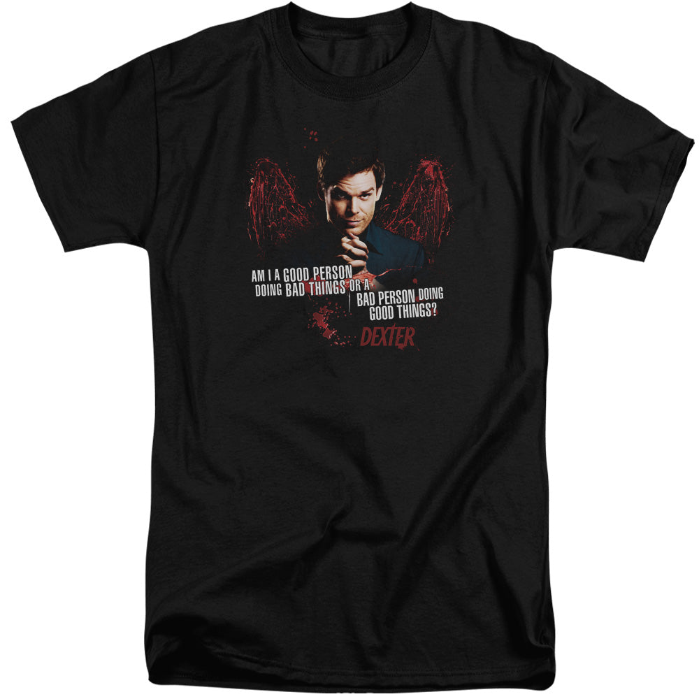Dexter Tall T-Shirt Good or Bad Person Black Tee