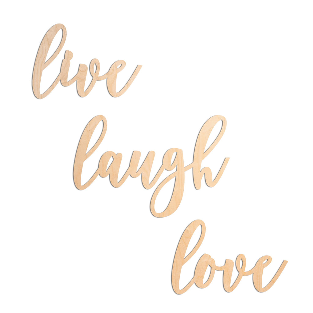 Cursive Live Laugh Love – Unfinished Wood Co