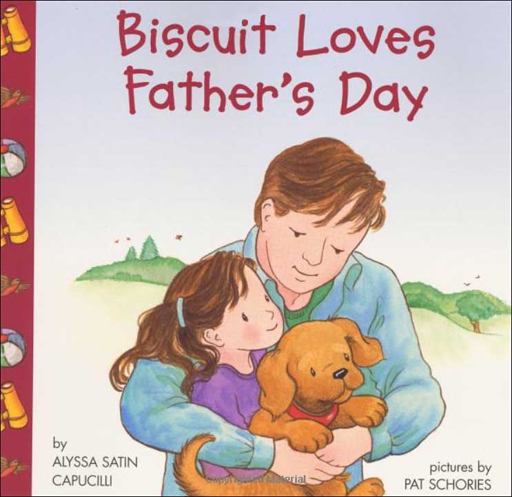 Beloved father. Father's Love книга. Biscuit Dog books. I can read Biscuit Loves the Library. Love me Biscuit.