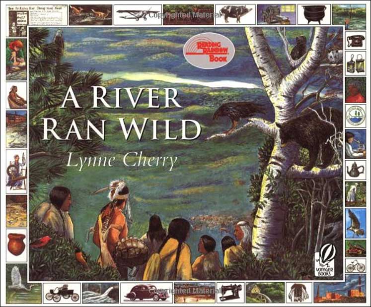 a river ran wild by lynne cherry