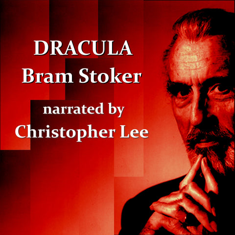 Bram Stoker - Dracula, Read By Christopher Lee (Audiobook) | Deadtree  Publishing