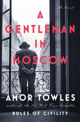 a gentleman in moscow amor towles silent book club