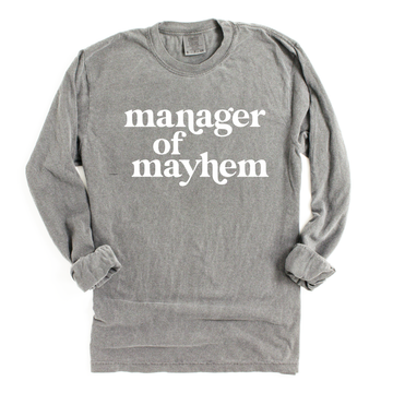 Manager of Mayhem Tee [pick your garment color] – Mom Life Must Haves