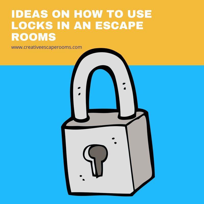 Ideas on How to Use Locks in an Escape Room