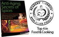 Anti-Aging Secrets of Spices Wins Readers' Favorite Award