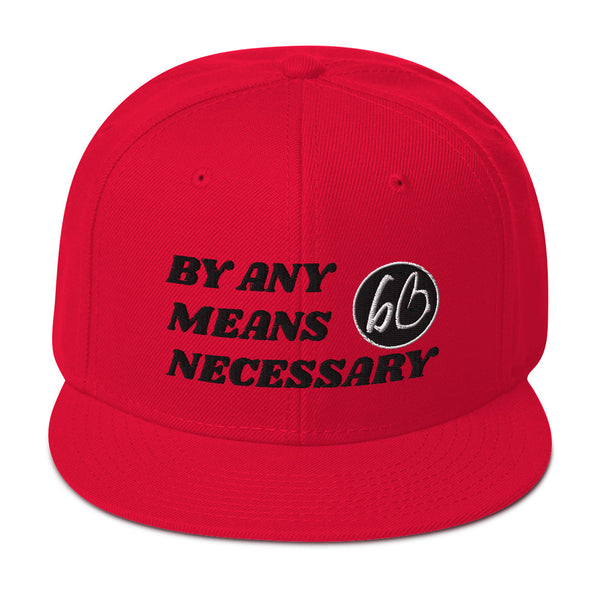 BY ANY MEANS NECESSARY Snapback Hat