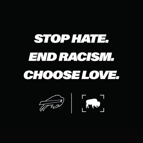stop hate end racism choose love buffalo bills bflo store