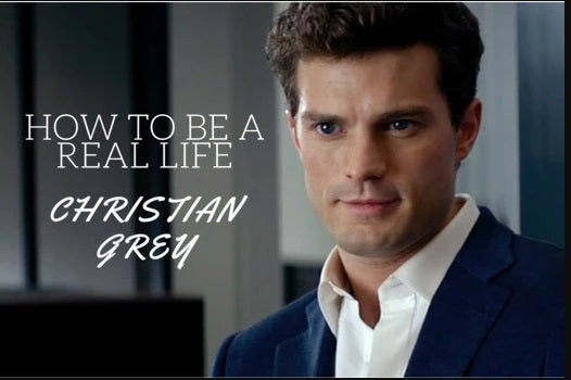 How to be a Real-Life Christian Grey – Pure Science Supplements