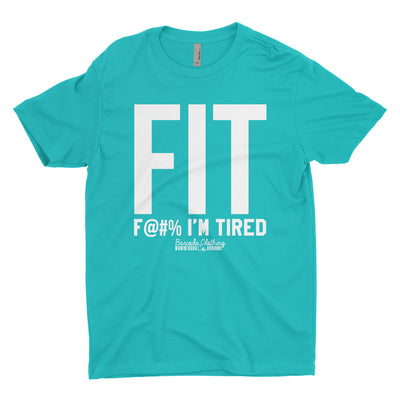 FIT - F I'm Tired