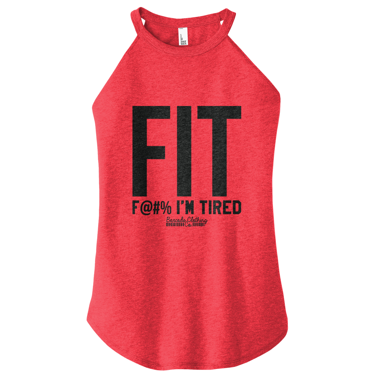 FIT F I'm Tired Rocker Tank