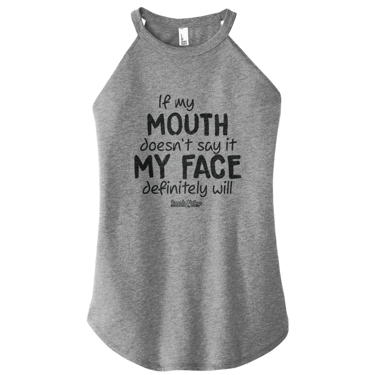 If My Mouth Rocker Tank